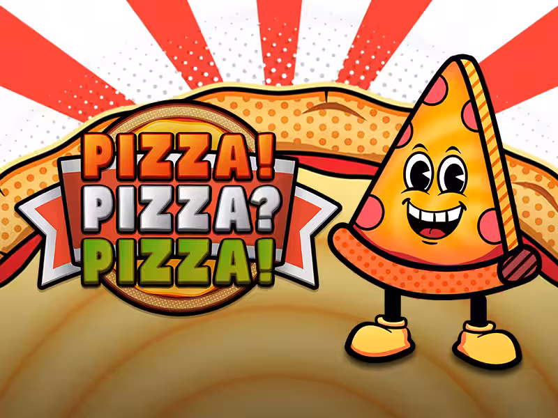 Pizza!Pizza?Pizza!